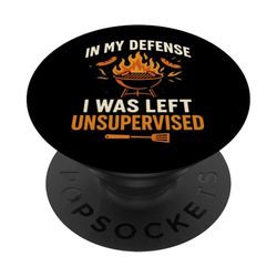 En mi defensa me quedé sin supervisión - Funny Grilling PopSockets PopGrip Adhesivo