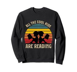 All The Cool Kids Are Reading Libro Lectura Retro Vintage Sudadera