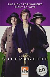Suffragette, mit 1 Audio-CD. Level 5 (B1) [Lingua inglese]