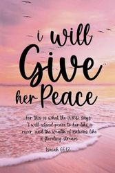 I will give you peace Journal