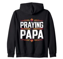 Papa rezando, fe cristiana, religiosa e inspiradora Sudadera con Capucha