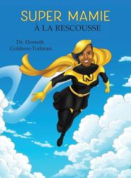 Super Mamie à la Rescousse