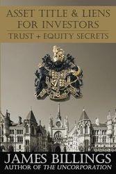 Asset Title & Liens for Investors: Trust + Equity Secrets