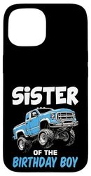 Sister Of The Birthday Boy Monster Truck Case for iPhone 15