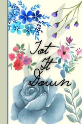 Jot It Down Journal