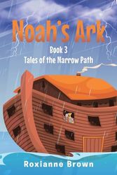 Noah's Ark: Book 3