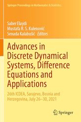 Advances in Discrete Dynamical Systems, Difference Equations and Applications: 26th ICDEA, Sarajevo, Bosnia and Herzegovina, July 26-30, 2021: 416