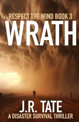 Wrath - Respect the Wind Series Book 3