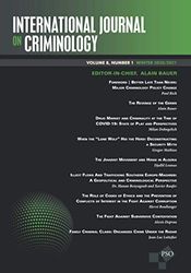 International Journal on Criminology: Volume 8, Number 1, Winter 2020/2021