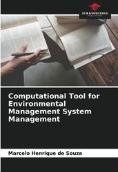 Computational Tool for Environmental Management System Management