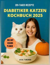 DIABETIKER KATZEN KOCHBUCH 2025