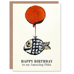Artery8 Happy Birthday to an Amazing Dida Fun Fish Fishing Angler Balloon Non Binary Gender Neutral Card