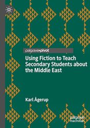 Using Fiction to Teach Secondary Students about the Middle East