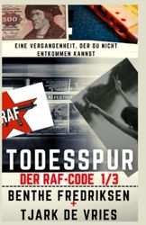 Todesspur: Der RAF-Code 1/3