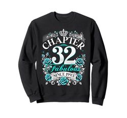 Womens Chapter 32 Fabulous Since 1993 32nd Birthday Design Felpa