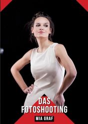 Das Fotoshooting: Geschichten mit explizitem Sex für Erwachsene: 103