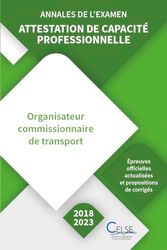 Annales de l’examen - Attestation de capacité professionnelle Commissionnaire (2018/2023): Attestation de capacité professionnelle Commissionnaire (2018/2023)