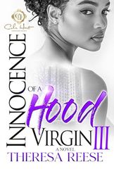 Innocence Of A Hood Virgin 3: The Finale