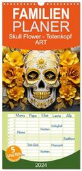 Familienplaner 2024 - Skull Flower - Totenkopf ART mit 5 Spalten (Wandkalender, 21 x 45 cm) CALVENDO: Entdecke die faszinierende Welt der Skull Flower ... und Stärke in einem einzigartigen Design.