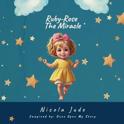 Ruby-Rose The Miracle