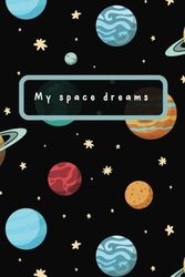 My Space Dreams