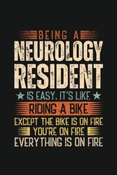 Being A Neurology Resident Is Easy: Blank Lined Journal, Funny Notebook Gag Gift For Neurology Resident, Friend, And Coworker