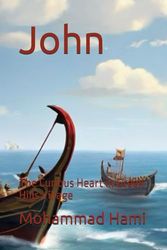 John: The Curious Heart in Green Hills Village