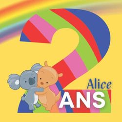 Alice 2 ans: livre d’éveil enfant animaux mignons en couleur