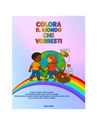 Colora il mondo che vorresti
