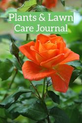 Plants & Lawn Care Journal