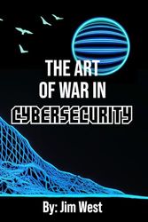 The Art of War in Cybersecurity: Cybernetic Edition