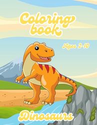 Dinosaurs coloring book: Color and design your own dinosaur!