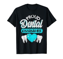 Asistente Dental Orgullosa Dientes Diente Asistente Dental Camiseta