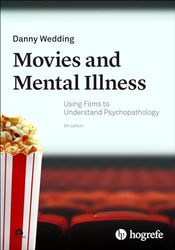 Movies and Mental Illness: Using Films to Understand Psychopathology