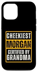 Carcasa para iPhone 14 Pro Cheekiest Morgan Certified by Grandma Family Funny