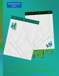 Wir basteln Briefpapier Bd. 1 - Das grosse Bastelbuch: BROCKHAUSEN BUCH. Tiere im Weihnachtswald.