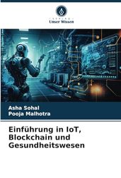 Einführung in IoT, Blockchain und Gesundheitswesen