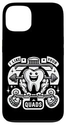 I Like Your Quads Lavoro di dentista dentista ||- Custodia per iPhone 13