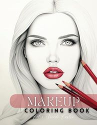 Makeup Practice Coloring Book: Model Face Charts to Practice Makeup for Kids and Teens | Gift for Makeup Artist Lover