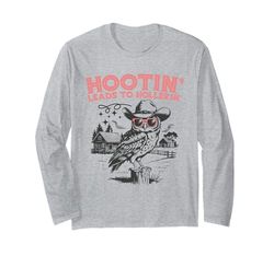 Owl Hootin conduce a Hollerin Manga Larga