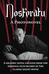 Nosferatu. A Photonovel