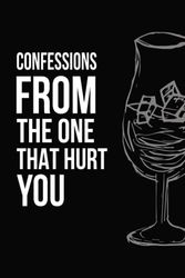 Confessions from the one that hurt you