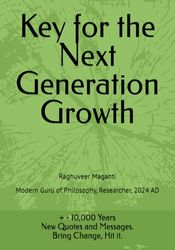 Key for the Next Generation Growth