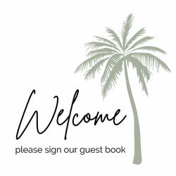 Welcome Please Sign Our Guest Book: Visitor Register Book For Vacation Homes (Coastal, Lake, Mountain, Ski, Beach, City, etc), Airbnbs, And Bed And Breakfasts For Guests