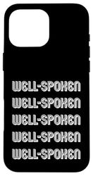 Well-spoken Case for iPhone 16 Pro Max