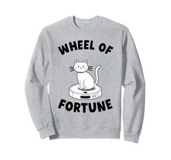 Wheel Of Fortune Cat On Robot Vacuum Cleaner Cat Sweatshirt