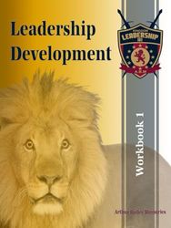 Leadership Development: Workbook 1 - Classes 1-14