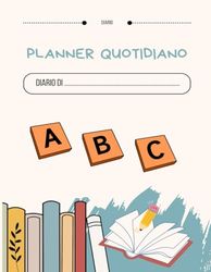 PLANNER GIORNALIERO: pianificare la giornata in un diario