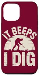 Detectorist I Dig Metal Detecting Case for iPhone 12 Pro Max