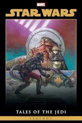 STAR WARS LEGENDS: TALES OF THE JEDI OMNIBUS